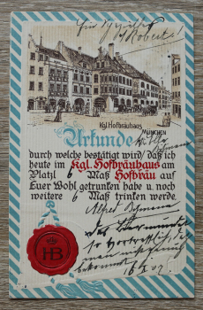AK München / 1907 / Präge Litho / Urkunde Kgl Hofbräuhaus / Hofbräu Architektur Straße